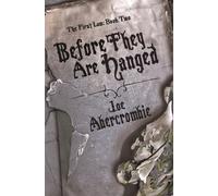 Before They Are Hanged : Book Two