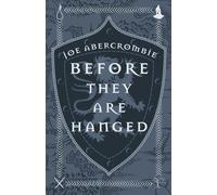 Before They Are Hanged: Book Two by Joe Abercrombie (English) Hardcover Book