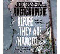 Before They Are Hanged (First Law Trilogy, 2)