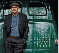 Before This World By James Taylor (2015-06-15)