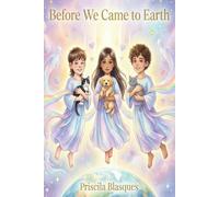 Before We Came to Earth (Remembering Who You Are)