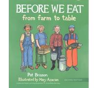 Before We Eat From Farm to Table by Pat Brisson (Hardback Book)