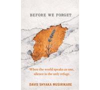 Before We Forget