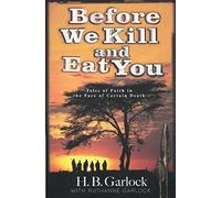 Before We Kill and Eat You