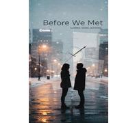Before We Met