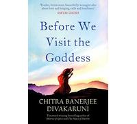 Before We Visit the Goddess