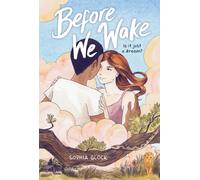 Before We Wake (A Graphic Novel)