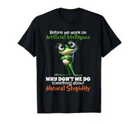Before we Work on Artificial Intelligence why Don't we do T-Shirt