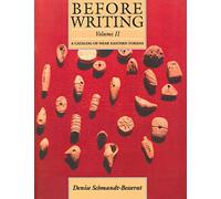 Before Writing, Vol. II: A Catalog of Near Eastern Tokens