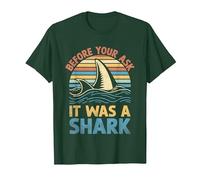 Before You Ask It was A Shark Amputation Surgery Amputee T-Shirt, Men, Dark Green, Large