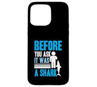 Before you ask it was a shark - Arm Amputee Case for iPhone 15 Pro Max