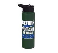 Before You Ask It was A Shark One Leg Prosthetic User Stainless Steel Insulated Water Bottle