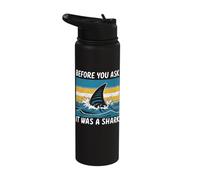 Before You Ask It was A Shark One Leg Prosthetic User Stainless Steel Insulated Water Bottle