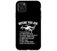 Before You Ask It's A Drone - Drone Racing Drone Operator Case for iPhone 11 Pro Max
