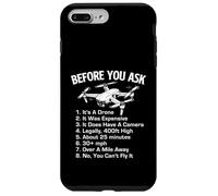 Before You Ask It's A Drone - Drone Racing Drone Operator Case for iPhone 7 Plus/8 Plus