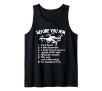 Before You Ask It's A Drone - Drone Racing Drone Operator Tank Top