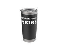Before You Ask No Funny German Saying Stainless Steel Insulated Tumbler