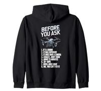 Before You Ask Pilot Drone Operator RC Quadcopter Fly Drone Zip Hoodie