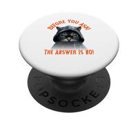 Before you ask! The answer is NO! Coffee Cats PopSockets Adhesive PopGrip