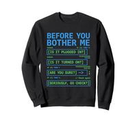 Before You Bother Me Software Developer Programming Sweatshirt