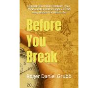 Before You Break: Escape Burnout, Reclaim Your Mind, and Breathe Again. A 30 Day Reset For Real Life