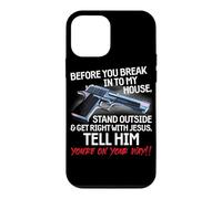 Before You Break Into My House Stand Outside - 2nd Amendment Case for iPhone 12 mini