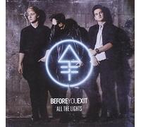 Before You Exit - All The Lights