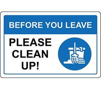 Before you leave please clean up sign - Self adhesive sticker (300mm x 200mm)