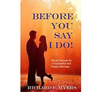 Before You Say I Do