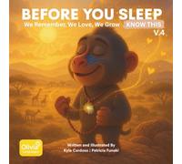 Before You Sleep: We Remember, We Love, We Grow: Volume 4: A Heartwarming Children’s Book About Love, Loss, Comfort, and Growing Stronger | Bedtime ... Kids Ages 3-7 with Multilingual Translations