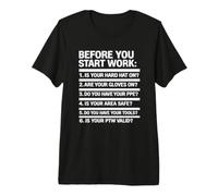 Before You Start Work Safety Checklist | Campaign Gift Idea Premium T-Shirt