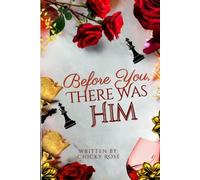 Before You, There Was Him