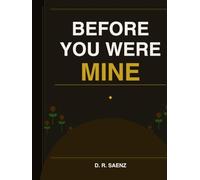 Before You Were Mine