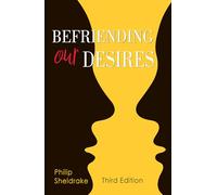 Befriending Our Desires