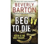 BEG TO DIE: A Pulse-Pounding Tennessee Noir Thriller About a Woman Framed for Murder