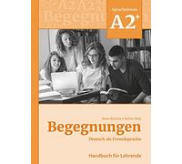 Begegnungen Deutsch als Fremdsprache A2+: Handbuch für Lehrende