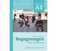 Begegnungen: Kurs- und Arbeitsbuch A1+