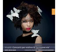 Begelman, Boris - Vivaldi: Concerti Per Violino IX, 'le Nuove Vie'