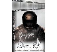 Beggar and Zero's Complete Story: 1 (The Satan Sniper's Motorcycle Club Collection)