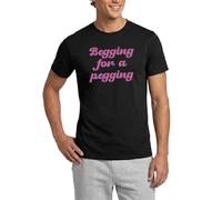 Begging for A Pegging Funny Men's T-Shirt