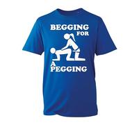 Begging for Pegging Naughty Tops Themed T-Shirt, Funny Sarcastic Dad Joke Love Se*y Tops Kids Unisex Adult Tee Top (Royal, L)