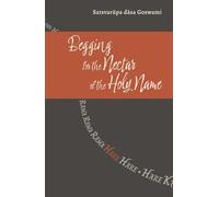 Begging for the Nectar of the Holy Name