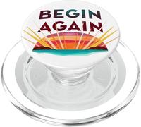 Begin Again Inspire Yourself New Dawn Journey Bold PopSockets PopGrip for MagSafe