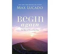 BEGIN AGAIN ITPE: Your Hope and Renewal Start Today