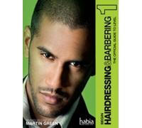 Begin Hairdressing & Barbering: The Official Guide to Level 1 2nd Revised edition by Green, Martin (2011) Paperback