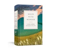 Begin with Wonder: 5-Year Journal with Daily Quotes by Mary Oliver