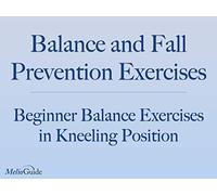 Beginner Balance Exercises Workout in Kneeling Position