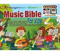 Beginner Basics: Music Bible for Kids