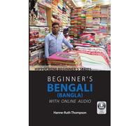 Beginner's Bengali (Bangla) with Online Audio (Hippocrene Beginner's)