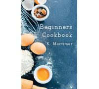 Beginners Cookbook